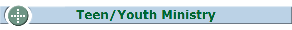 Teen/Youth Ministry